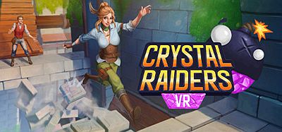 水晶攻略VR（Crystal Raiders VR）